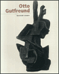 Otto Gutfreund: From the Jan and Meda Mladek Art Collection at Museum Kampa