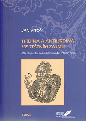 Hrdina a antihrdina ve státním zájmu