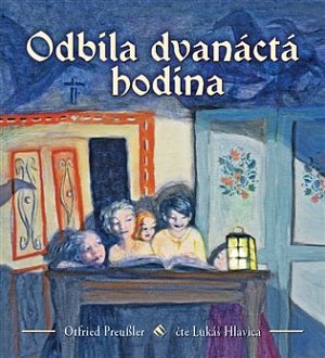 Odbila dvanáctá hodina - CDmp3 (Čte Lukáš Hlavica)