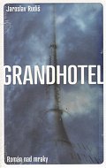 Grandhotel - Román nad mraky