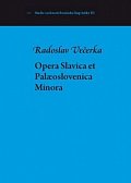 Opera Slavica et Palaeoslovenica