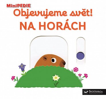 Náhled MiniPEDIE Objevujeme svět! Na horách
