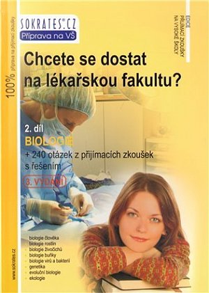 Chcete se dostat na lékařskou fakultu? - Biologie (2.díl)