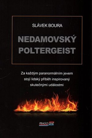 Nedamovský poltergeist - Za každým paranormálním jevem stojí lidský příběh inspirovaný skutečnými událostmi