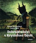 Dobrodružství v Kryštofově údolí