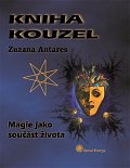 Kniha kouzel - Magie jako součást života