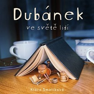 Dubánek ve světě lidí - CDmp3 (Čte Jan Zdražil)