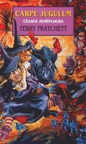 Carpe Jugulum - Úžasná zeměplocha