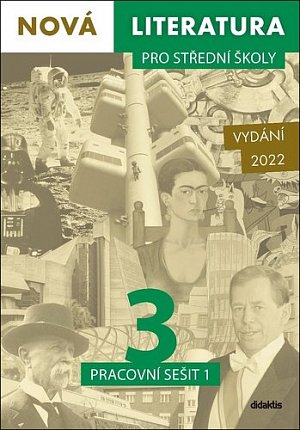 Nová literatura pro střední školy 3 - Pracovní sešit 1