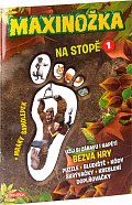 MAXINOŽKA Na stopě 1