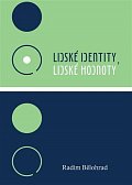 Lidské identity, lidské hodnoty