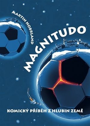 Magnitudo - Komický příběh z hlubin země