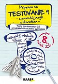 Príprava na testovanie 9 - slovenský jazyk a literatúra