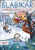 Slabikář 2. díl - Dobrodružství se slovy