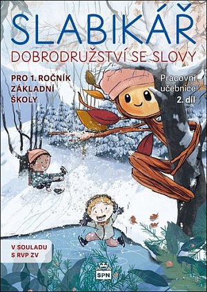 Slabikář 2. díl - Dobrodružství se slovy