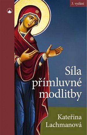 Síla přímluvné modlitby, 3.  vydání