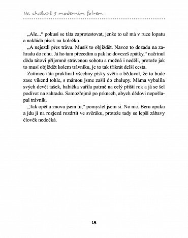 Náhled Na chalupě s moderním fotrem