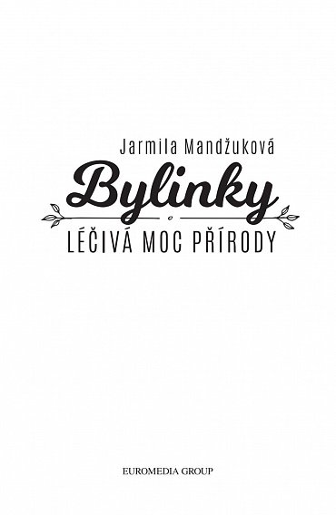Náhled Bylinky - Léčivá moc přírody, 2.  vydání