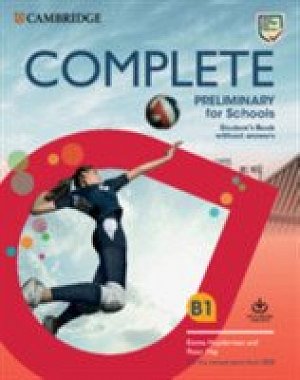 Complete Preliminary for Schools Student´s Book without Answers with Online Practice