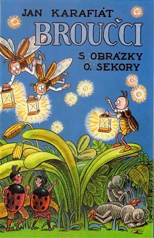Broučci s obrázky O. Sekory