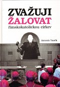 Zvažuji žalovat římskokatolickou církev