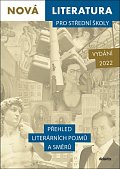Nová literatura pro střední školy - Přehled literárních pojmů a směrů, 2.  vydání
