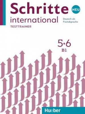 Schritte international Neu 5+6  Testtrainer