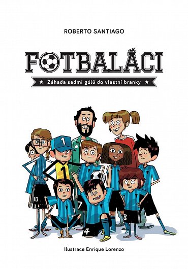 Náhled Fotbaláci 2 - Záhada sedmi gólů do vlastní branky