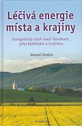 Léčivá energie místa a krajiny