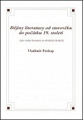Dějiny literatury od starověku do počátku 19. století