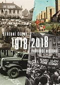 Střední Čechy 1918/2018 - Průvodce historií