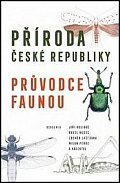 Příroda České republiky - Průvodce faunou