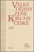 Velké dějiny zemí Koruny české XV./a 1938 –1945