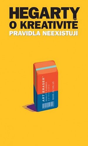 Hegarty pojednává o kreativitě - Pravidla neexistují