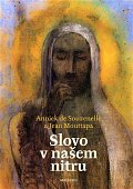 Slovo v našem nitru
