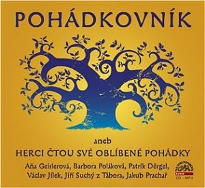 Pohádkovník aneb Herci čtou své oblíbené pohádky - CDmp3