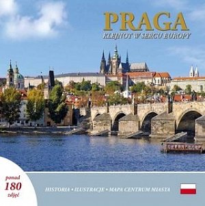 Praga: Klejnot w sercu Europy (polsky)