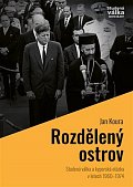 Rozdělený ostrov - Studená válka a „kyperská otázka“ v letech 1960-1974