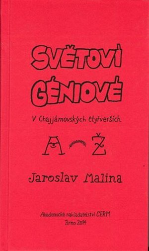 Světoví géniové v Chajjámovských čtyřverších (A-Ž)