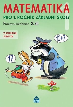Matematika pro 1 ročník ZŠ 2.díl, pracovní učebnice (2. díl), 4.  vydání