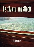 Ze života myslivců