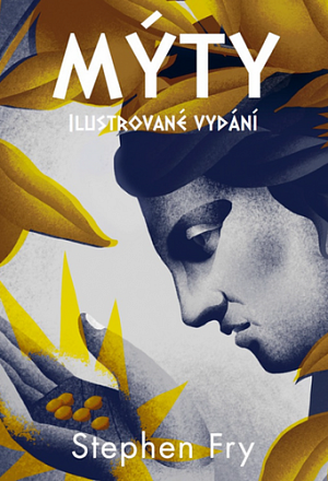 Mýty (ilustrované vydání)