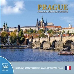 Prague: Perle au coeur de l´Europe (francouzsky)