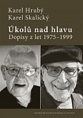 Úkolů nad hlavu - Dopisy z let 1975-1999