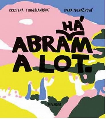 Náhled Abraham a Lot