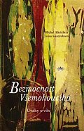 Bezmocnost Všemohoucího - Úvahy o víře