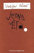 Jedna věta: Vratislav Färber