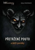 Přetržené pouto a další povídky