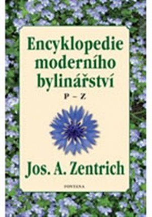 Encyklopedie moderního bylinářství P-Z