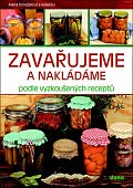 Zavařujeme a nakládáme podle vyzkoušených receptů, 2.  vydání